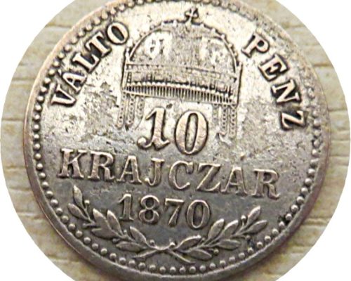 10 Krajczar 1870 Kaiser Franz Josef I. Silber- Münzen Österreich-Ungarn